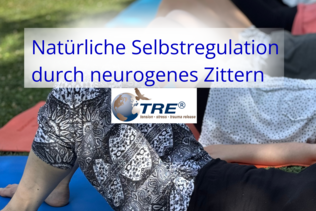 TRE Körpererfahrung nach Dr. Berceli